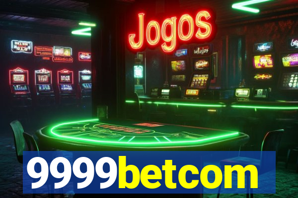 9999betcom