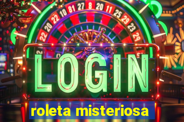 roleta misteriosa