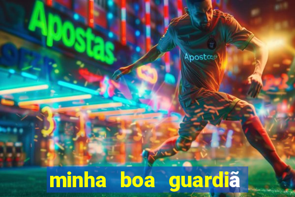 minha boa guardiã gratis download