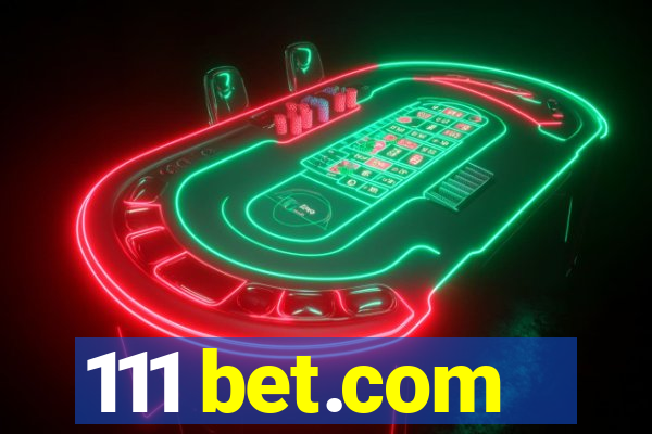 111 bet.com