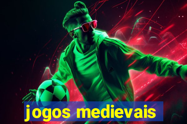 jogos medievais