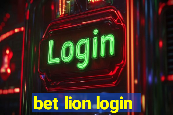 bet lion login