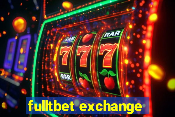 fulltbet exchange