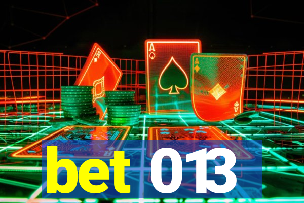 bet 013