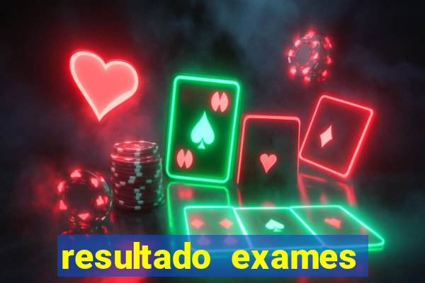 resultado exames unimed poa