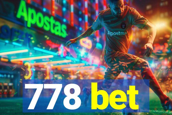 778 bet