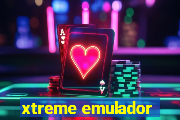 xtreme emulador