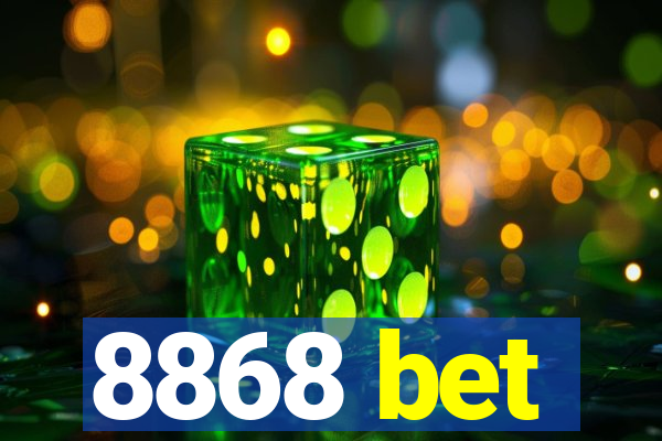 8868 bet