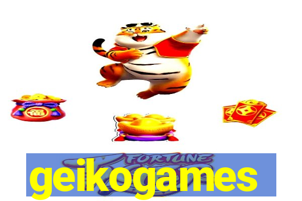 geikogames