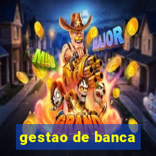 gestao de banca