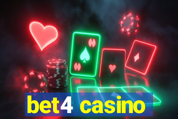 bet4 casino