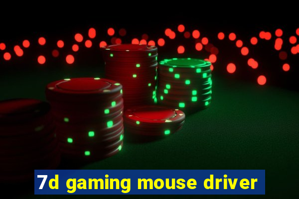 7d gaming mouse driver