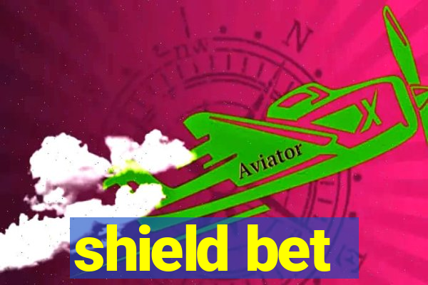 shield bet