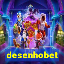 desenhobet