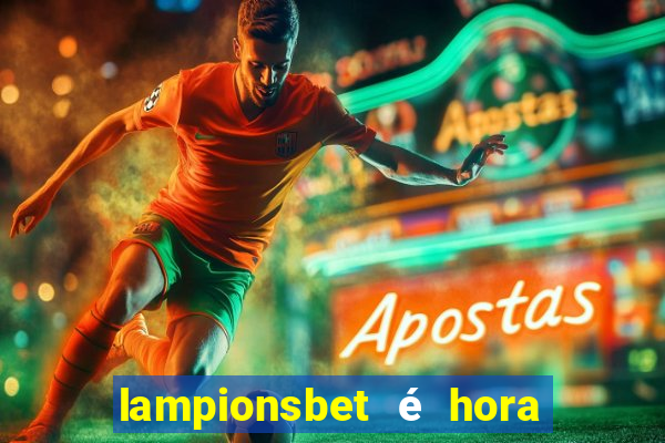 lampionsbet é hora do jogo