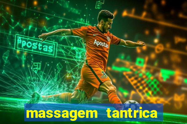 massagem tantrica em santos