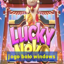 jogo bolo windows