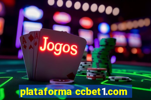 plataforma ccbet1.com