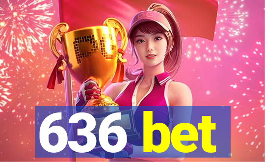 636 bet