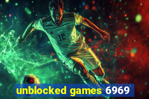 unblocked games 6969