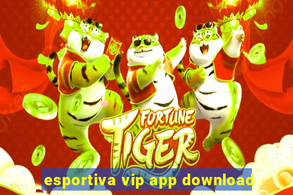 esportiva vip app download