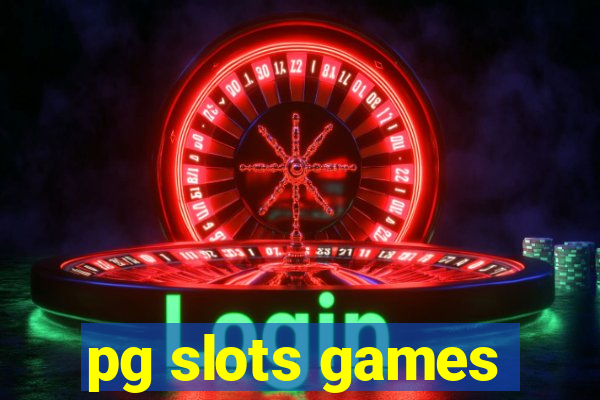 pg slots games