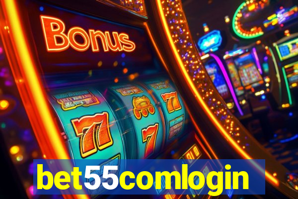 bet55comlogin