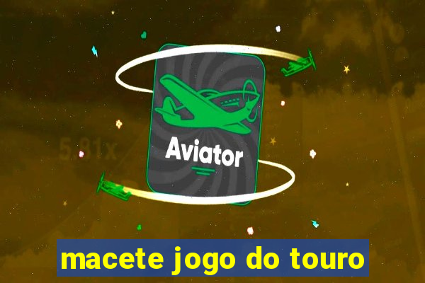 macete jogo do touro