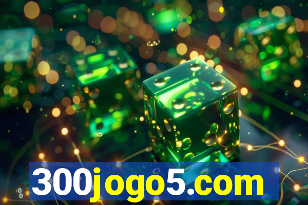 300jogo5.com