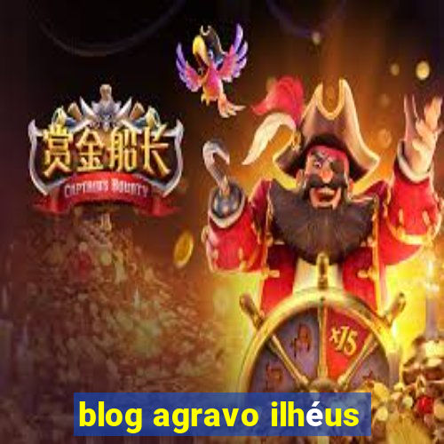 blog agravo ilhéus