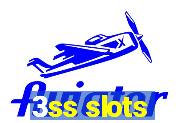 3ss slots