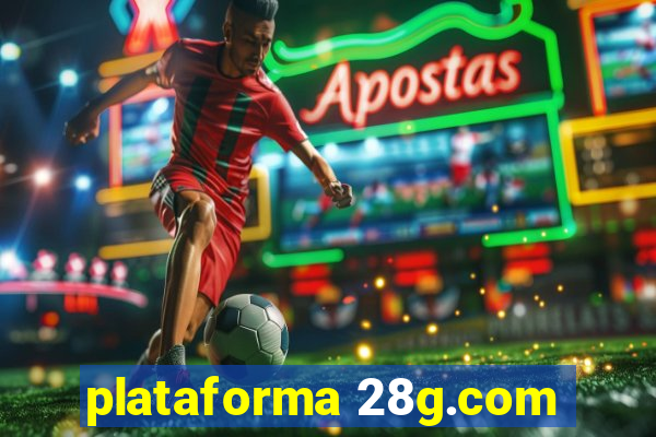 plataforma 28g.com