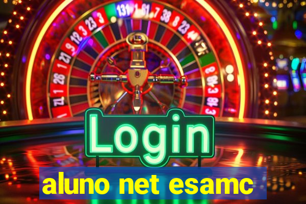 aluno net esamc