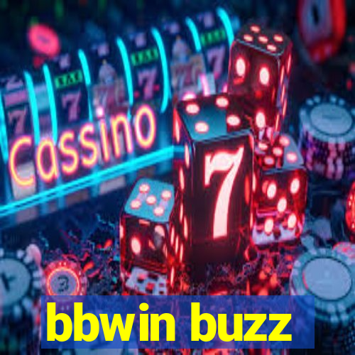 bbwin buzz