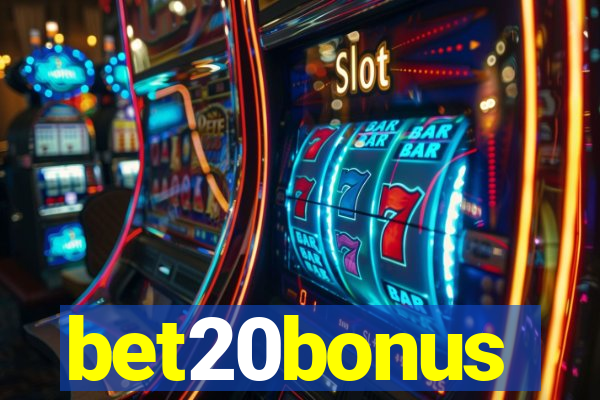 bet20bonus