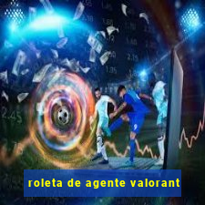 roleta de agente valorant