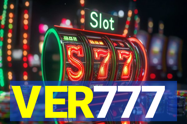 VER777