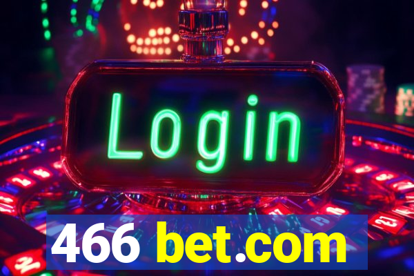 466 bet.com