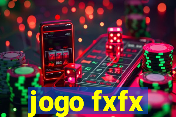 jogo fxfx