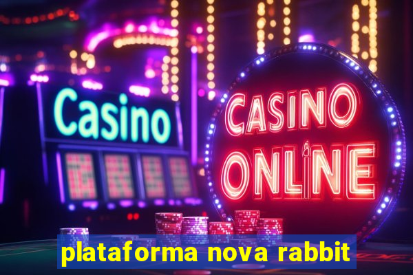 plataforma nova rabbit