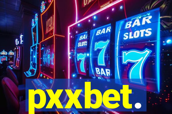 pxxbet.