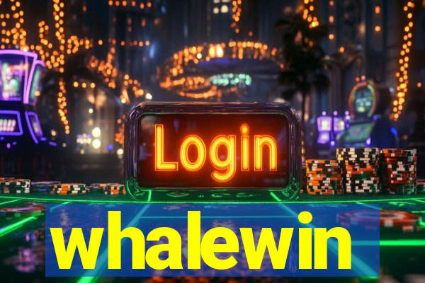 whalewin