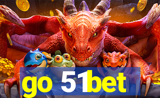 go 51bet