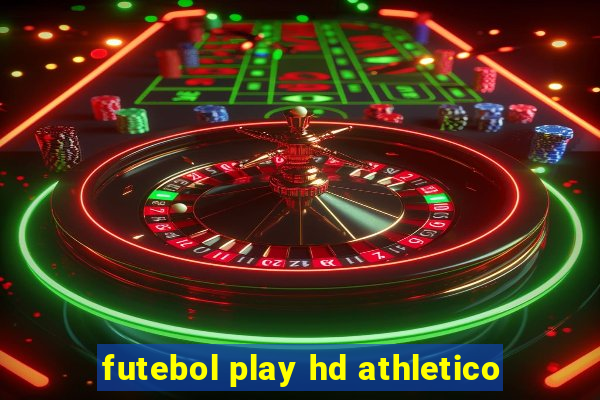 futebol play hd athletico