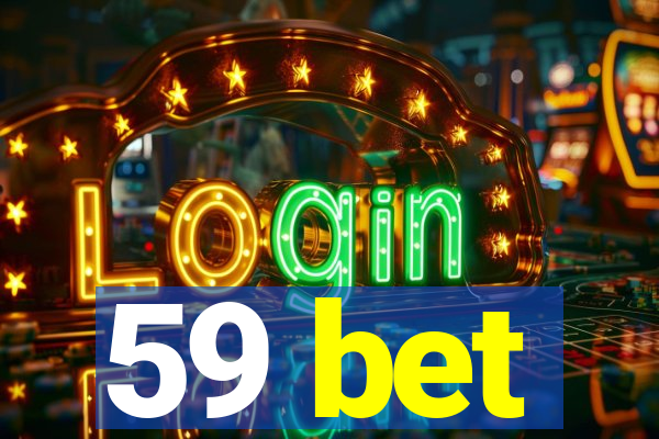 59 bet