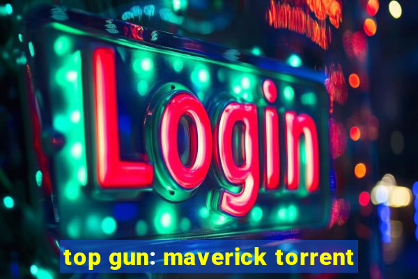 top gun: maverick torrent