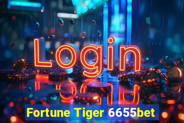 Fortune Tiger 6655bet