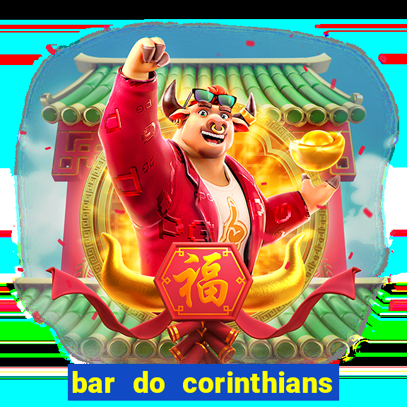 bar do corinthians em fortaleza