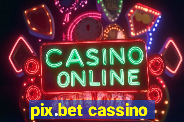 pix.bet cassino