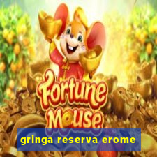 gringa reserva erome